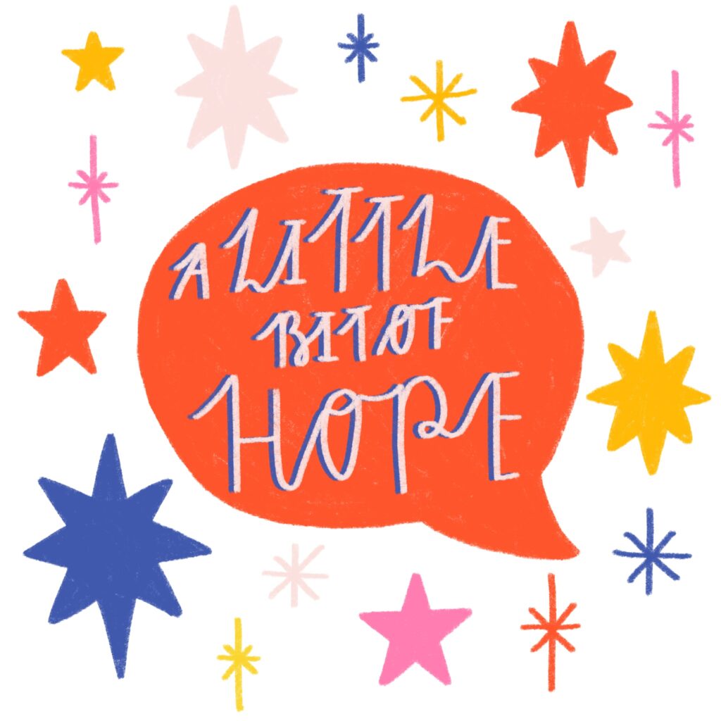 A Little Bit of Hope's Logo - in the centre there is a bright read speech bubble which reads "A LIttle Bit of Hope" in light pink writing, and a blue shadow. In the background there is multiple shaped stars in Bright pink, blue, yellow, red and light pink.