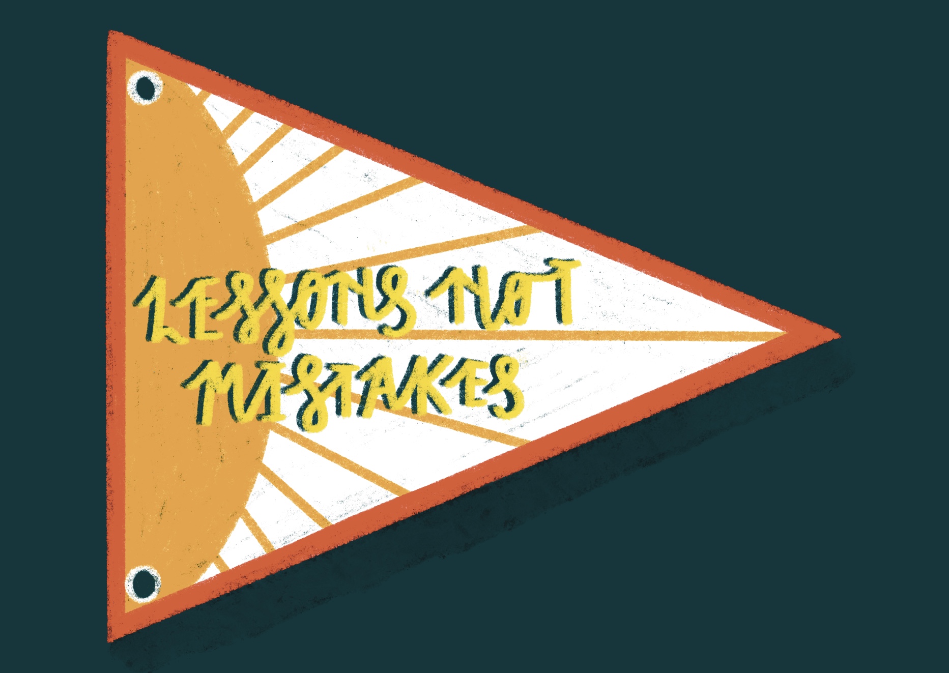 Lessons not mistakes positivity postcard - the words feature on an American Highschool style flag, with is white, with a sunshine on it, and outlined in a tomato red.